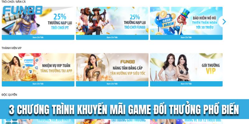 3 chương trình khuyến mãi game đổi thưởng phổ biến